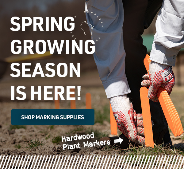 SPRING GROWING SEASON IS HERE