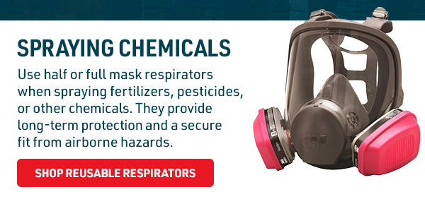SPRAYING CHEMICALS - SHOP REUSABLE RESPIRATORS