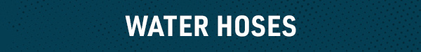 Water Hoses